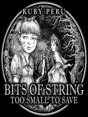 cover image of Bits of String too Small to Save